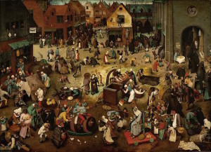 The Fight Between Carnival and Lent by Pieter Bruegel the Elder, 1559 [Kunsthistorisches Museum, Vienna]